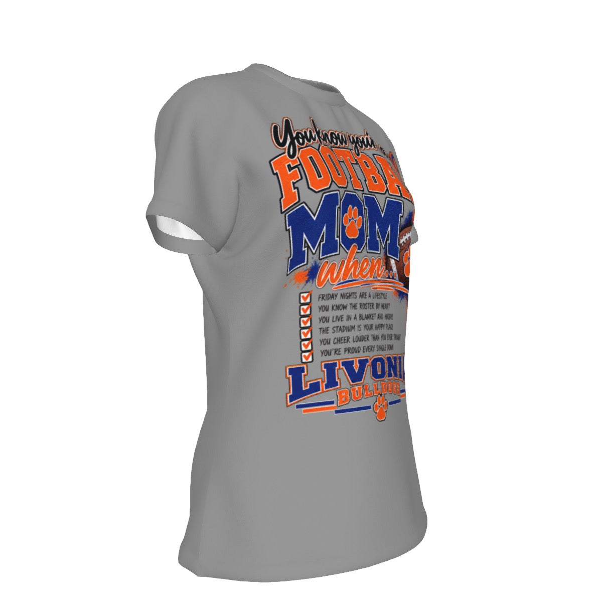 You Know You're A Livonia Football Mom Women's Round Neck T-Shirt