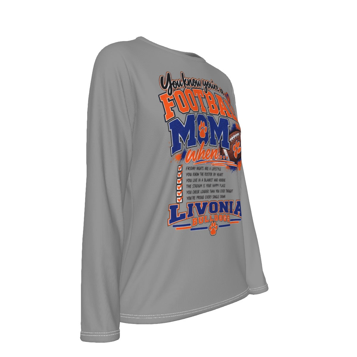 You Know You're A Livonia Football Mom Women's Oversized T-Shirt